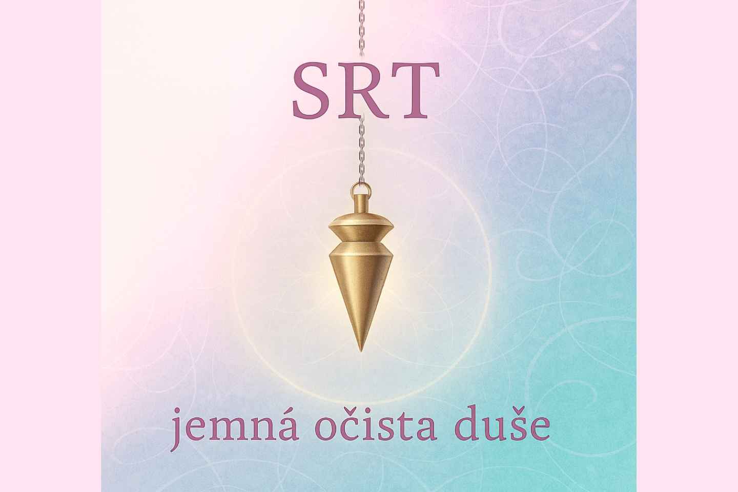 Ako môže SRT pomôcť vašej duši k slobode